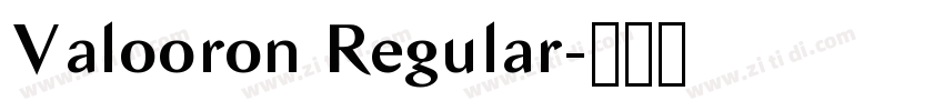 Valooron Regular字体转换